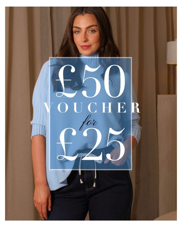 £50 Online Voucher for £25 - Click here for Terms & Conditions