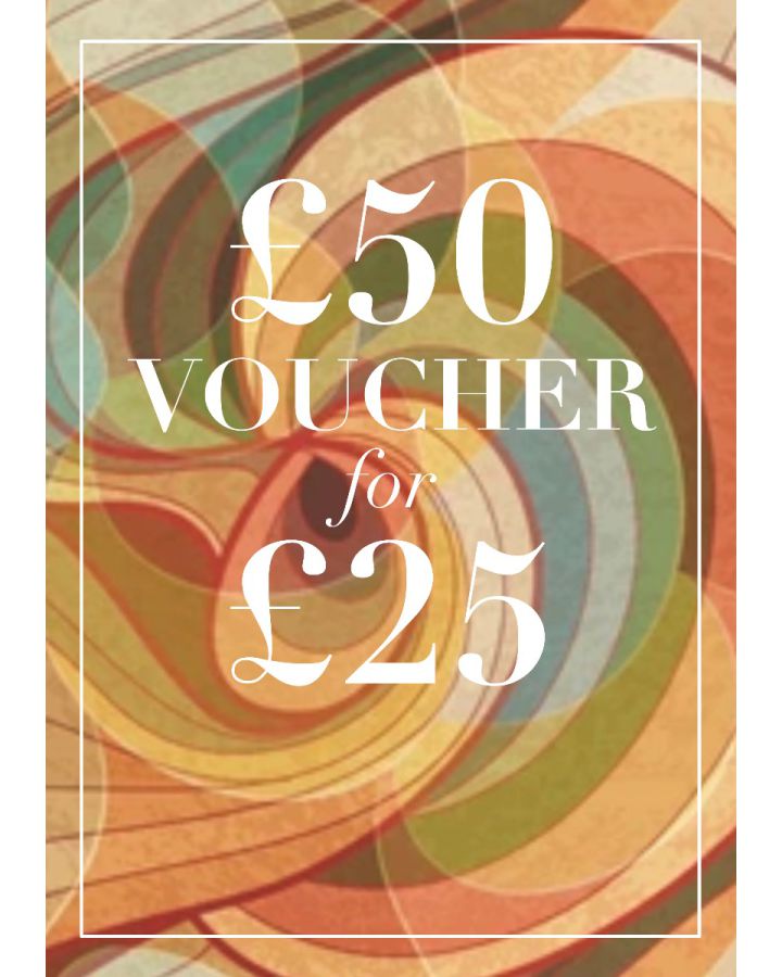 £50 Online Voucher for £25 - Click here for Terms & Conditions
